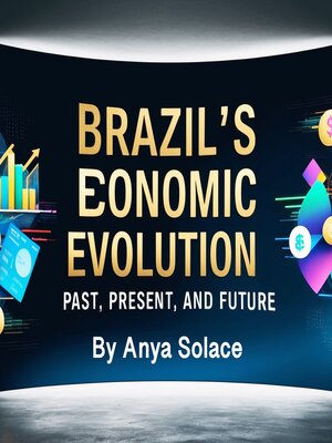 cover image of Brazil's Economic Evolution
